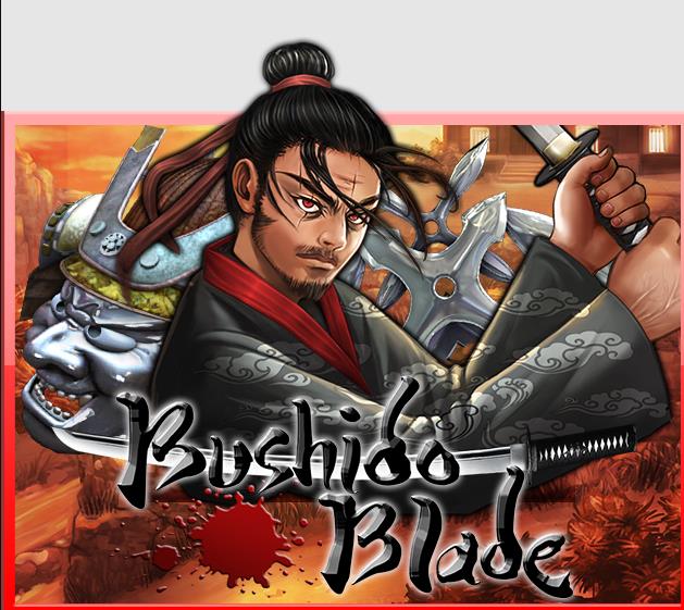 918kiss Bushido Blade สล็อตออนไลน์ สมาชิกใหม่ เครดิตฟรี 100